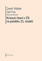 Krizové řízení v ČR na počátku 21.století 2. upravené vydání