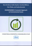 ENVIRONOMICS: Economic Approach to Environmental Issues