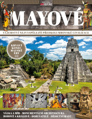 Mayové Velká kniha Živá historie