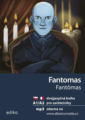 Fantomas A1/A2 - dvojjazyčná kniha pro začátečníky