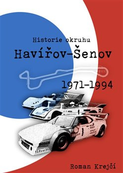 Historie okruhu Havířov-Šenov. 1971-1994