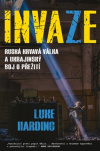 Invaze. Ruská krvavá válka a ukrajinský boj o přežití