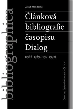 Článková bibliografie časopisu Dialog (1966–1969, 1990–1992)