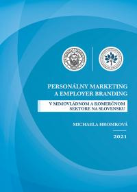 Personálny marketing a employer branding v mimovládnom a komerčnom sektore na Slovensku