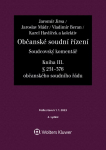 Občanské soudní řízení. Soudcovský komentář. Kniha III (§ 251 až 376 o. s. ř.) - 4. vydání