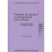 Kapitoly ze sociální a pedagogické komunikace