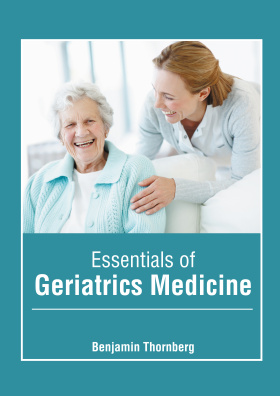 Essentials of Geriatrics Medicine