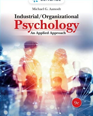 Industrial/Organizational Psychology: An Applied Approach 9th