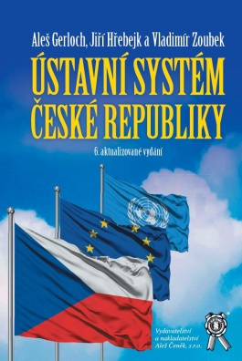 Ústavní systém České republiky, 6. vydání