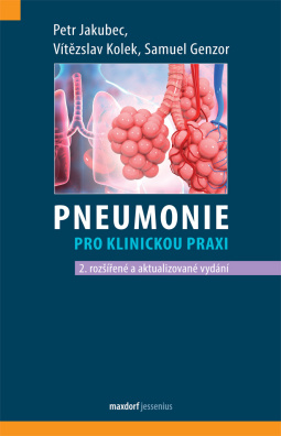 Pneumonie pro klinickou praxi, 2. rozšířené a aktualizované vydání