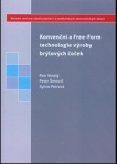 Konvenční a free-form technologie výroby brýlových čoček