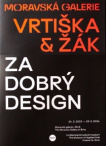 Vrtiška & Žák: Za dobrý design 