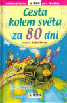 Cesta kolem světa za 80 dní (edice Světová četba pro školáky) zjednodušená četba