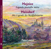 Hejnice - Legenda poutni´ho mi´sta / Haindorf - Die Legende des Wallfahrtsortes 