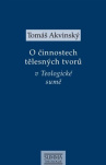 O činnostech tělesných tvorů v Teologické sumě 