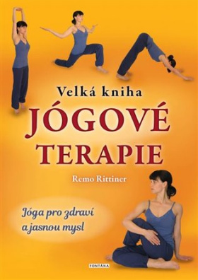 Velká kniha jógové terapie 