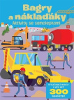 Bagry a náklaďáky - Aktivity se samolepkami 