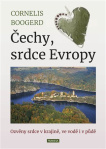 Čechy, srdce Evropy. Ozvěny srdce v krajině, ve vodě i v půdě