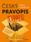 Český pravopis expres. Jak si zlepšit pravopis