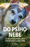 Do psího nebe. Jak se rozloučit s milovaným psem