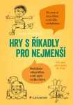 Hry s říkadly pro nejmenší. Pro děti od 6 týdnů do 5 let