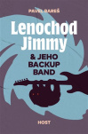 Lenochod Jimmy & jeho backup band 
