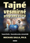 Tajné vesmírné programy a UFO 