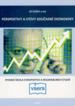 Perspektivy a výzvy současné ekonomiky