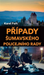 Případy šumavského policejního rady 
