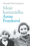 Moje kamarádka Anne Franková 