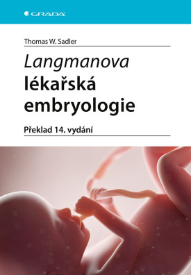 Langmanova lékařská embryologie - překlad 14. vydání