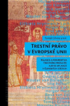Trestní právo v Evropské unii