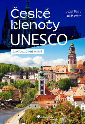 České klenoty UNESCO 2. aktualizované vydání