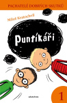 Puntíkáři. Pachatelé dobrých skutků
