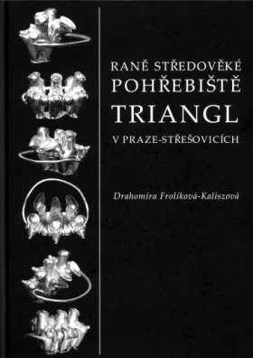 Raně středověké pohřebiště Triangl v Praze-Střešovicích