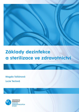 Základy dezinfekce a sterilizace ve zdravotnictví, 2. přepracované vydání