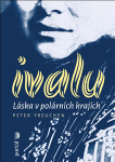 Ivalu. Láska v polárních krajích