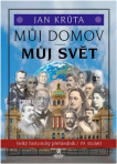 Můj domov, můj svět - (19. století) Velký historický přehledník / 3.díl