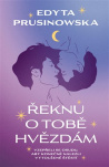 Řeknu o tobě hvězdám 