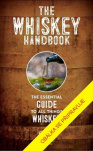Příručka whiskey - Základní průvodce po světě whiskey