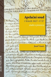 Apelační soud v letech 1627–1727 Studie a prameny