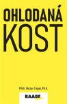 Ohlodaná kost Vzdělanost jako cesta k vědomé společnosti