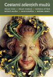Cestami zelených mužů 