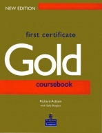 First Certificate Gold Student´s Book New Edition