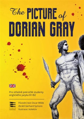The Picture of Dorian Gray - angličtina na úrovni B1 zkrácená verse