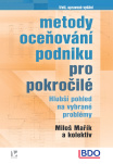 Metody oceňování podniku pro pokročilé. Hlubší pohled na vybrané problémy 3. upravené vydání