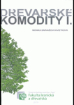 Dřevařské komodity I.