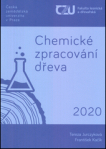Chemické zpracování dřeva