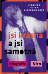 Jsi krásná a jsi samotná Biografie Nico