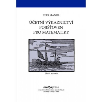 Účetní výkaznictví pojišťoven pro matematiky